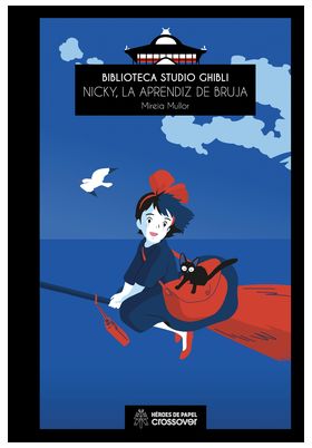 BIBLIOTECA STUDIO GHIBLI : NICKY, LA APRENDIZ DE BRUJA