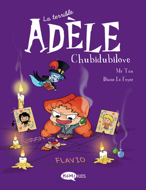 LA TERRIBLE ADÈLE 10 CHUBIDUBILOVE