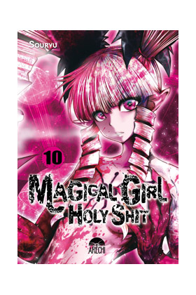 MAGICAL GIRL HOLY SHIT 10