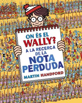 ON ES EL WALLY? A LA RECERCA DE LA NOTA PERDUDA