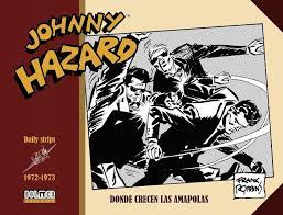 JOHNNY HAZARD 1972-1973 DONDE CRECEN LAS AMAPOLAS