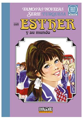 ESTHER Y SU MUNDO · SERIE TURQUESA 01