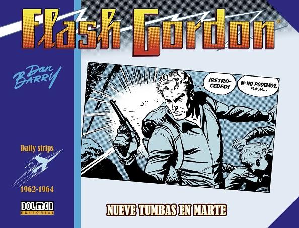 FLASH GORDON. NUEVE TUMBAS EN MARTE 1962-1964