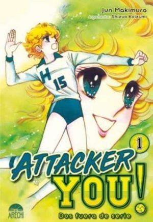 ATTACKER YOU! DOS FUERA DE SERIE 01