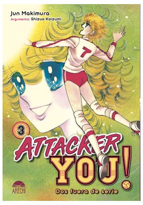 ATTACKER YOU! DOS FUERA DE SERIE 03