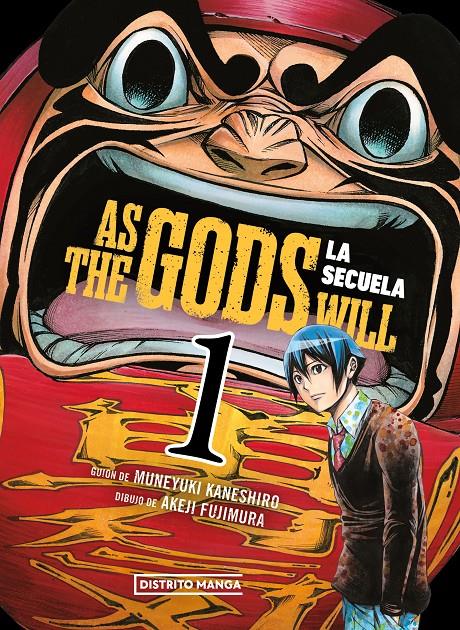 AS THE GODS WILL: LA SECUELA 01