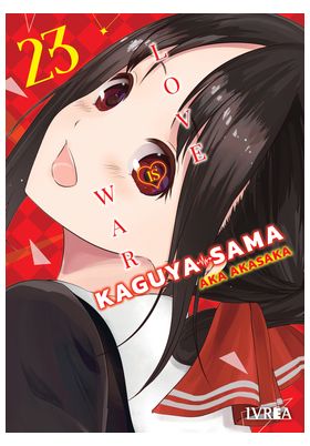 KAGUYA-SAMA: LOVE IS WAR 23