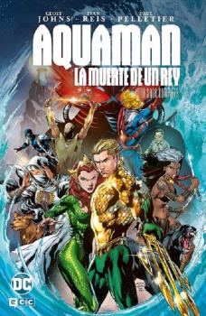 AQUAMAN: LA MUERTE DE UN REY