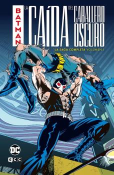 BATMAN: LA CAIDA DEL CABALLERO OSCURO 01