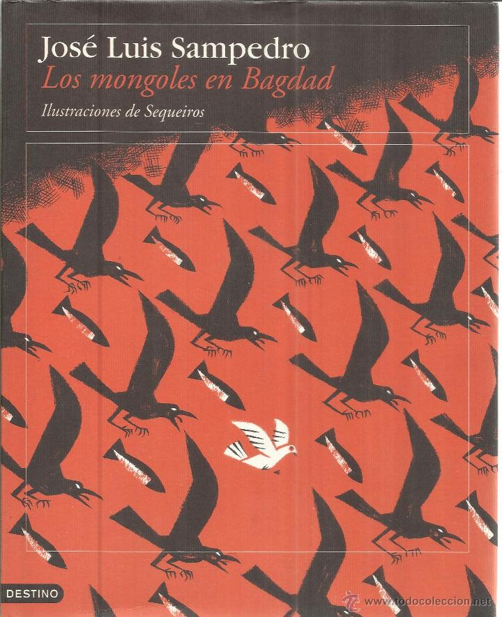 LOS MONGOLES EN BAGDAD (JOSE LUIS SAMPEDRO)