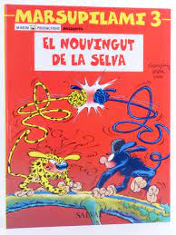 MARSUPILAMI 03 EL NOUVINGUT DE LA SELVA