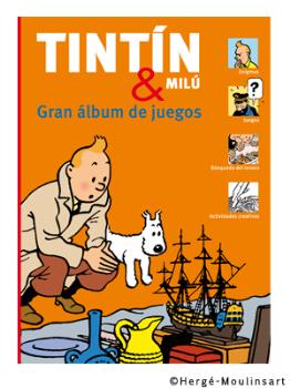TINTIN & MILU - GRAN ALBUM DE JUEGOS