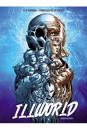 ILLWORLD (MUNDO ENFERMO)