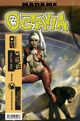 PACK MIKE HOFFMAN : OCTAVIA + MADAME TARANTULA + CUENTOS DE HOFFMAN