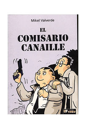 EL COMISARIO CANAILLE